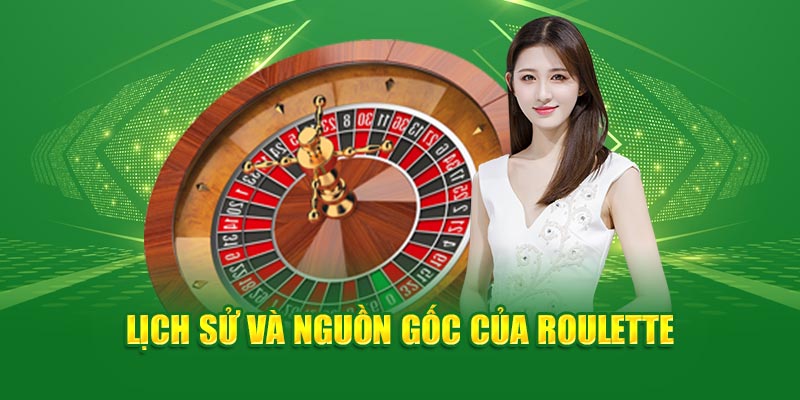 lich-su-va-nguon-goc-cua-roulette